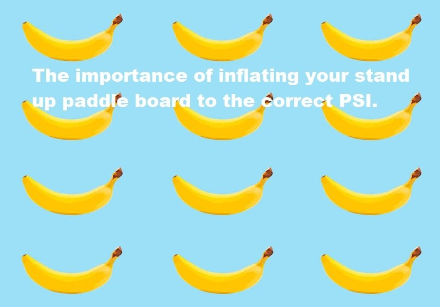 Read more about the article The importance of inflating your stand up paddle board to the correct PSI.