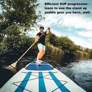 Read more about the article Efficient SUP progression – learn to use the stand up paddle gear you have, well.