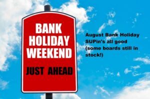Read more about the article Ready for the weekend – August Bank Holiday SUPin’s all good (some boards still in stock!)