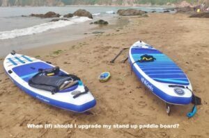 Read more about the article When (if) should I upgrade my stand up paddle board?