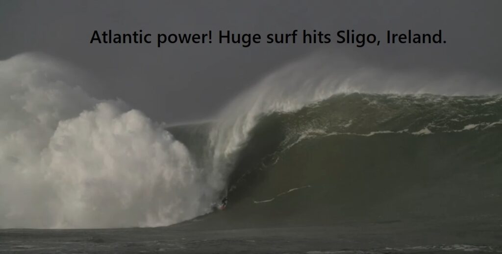 Read more about the article Raw Atlantic power! Huge surf hits Sligo, Ireland, and big wave riders do battle.