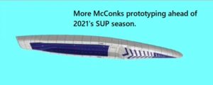 Read more about the article More McConks prototyping ahead of 2021′ SUP season.