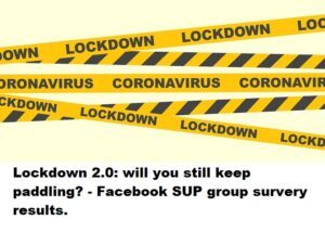 Read more about the article Lockdown 2.0: will you still keep paddling? – Facebook SUP group survey results.