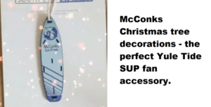 Read more about the article McConks Christmas tree decorations – the perfect Yule Tide SUP fan accessory.