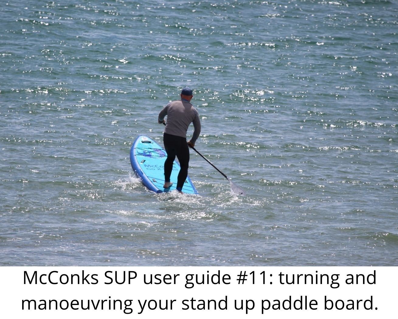 Read more about the article McConks SUP user guide #11: turning your stand up paddle board.