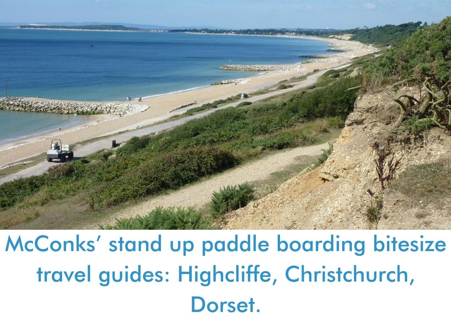 You are currently viewing McConks’ stand up paddle boarding bitesize travel guides: Highcliffe, Christchurch, Dorset.