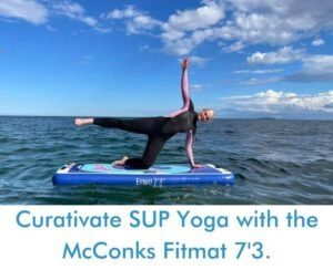 Read more about the article Curativate SUP Yoga with the McConks Fitmat 7’3.