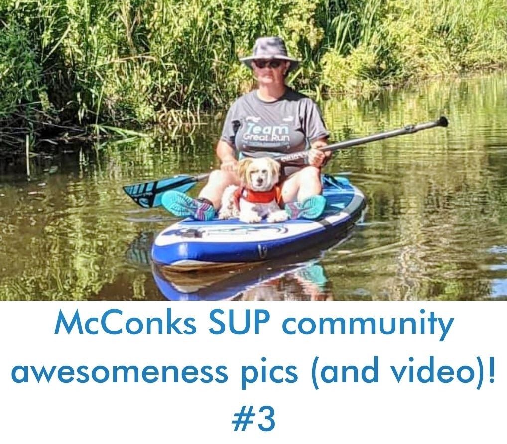 Read more about the article McConks SUP community awesomeness pics (and video)! #3