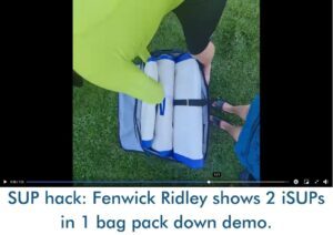 Read more about the article SUP hack: Fenwick Ridley shows 2 iSUPs in 1 bag pack down demo.
