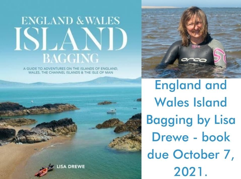 Read more about the article England and Wales Island Bagging by Lisa Drewe – book due October 7, 2021.