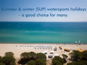 Read more about the article Summer & winter (SUP) watersports holidays – a good choice for many.