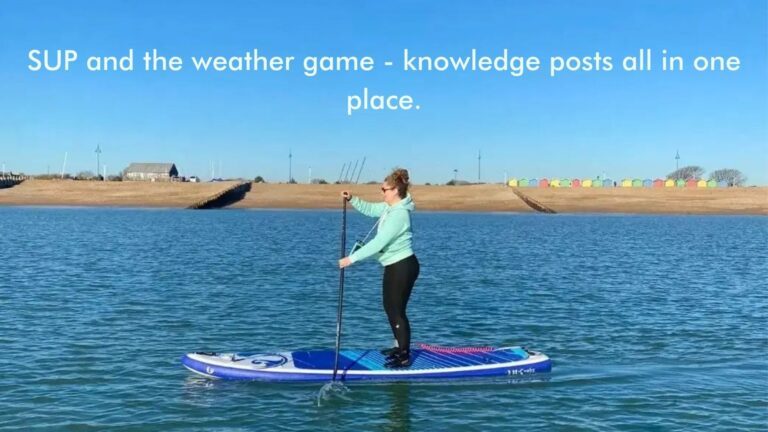 Read more about the article SUP and the weather game – knowledge posts all in one place.