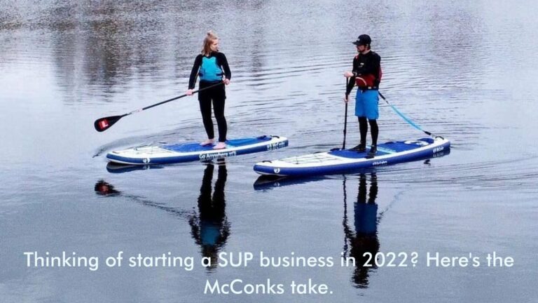Read more about the article Thinking of starting a SUP business in 2022? Here’s the McConks take.