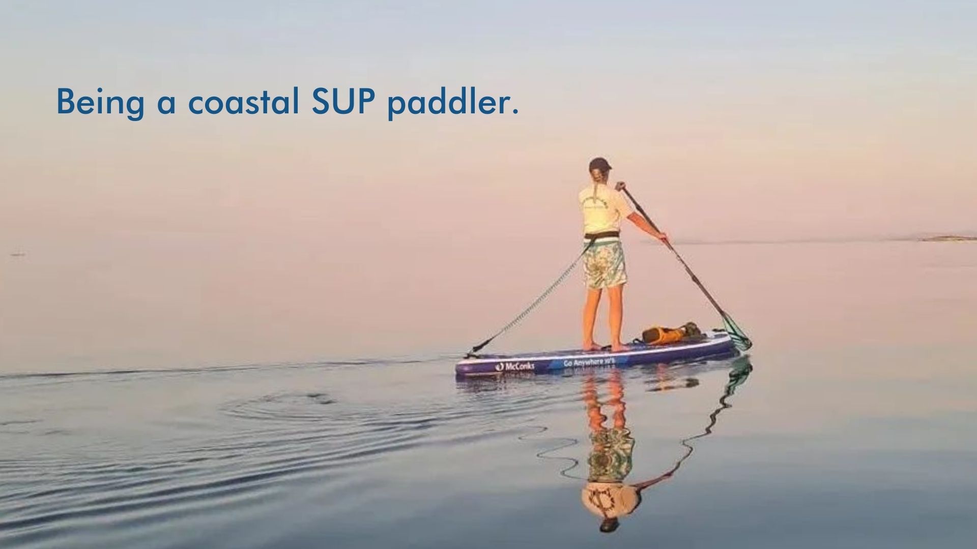 Read more about the article Being a coastal SUP paddler.