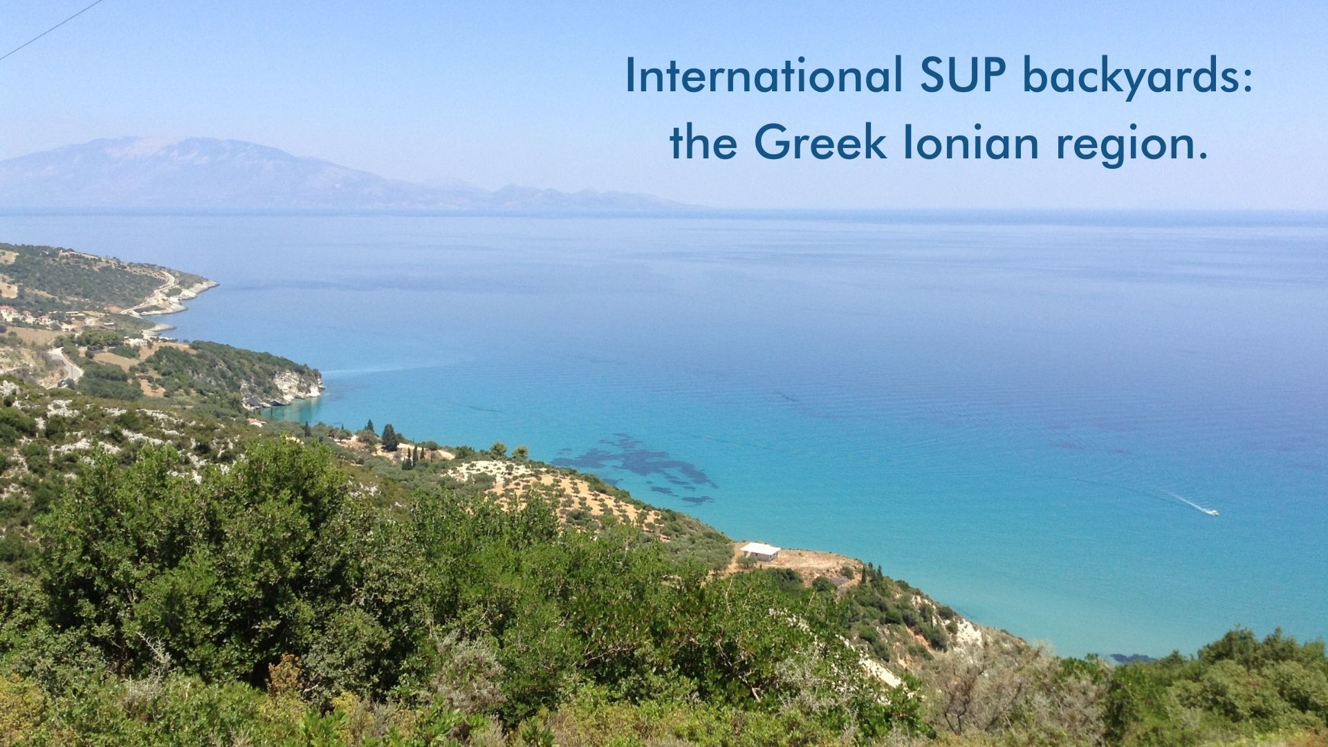 International SUP backyards the Greek Ionian region.