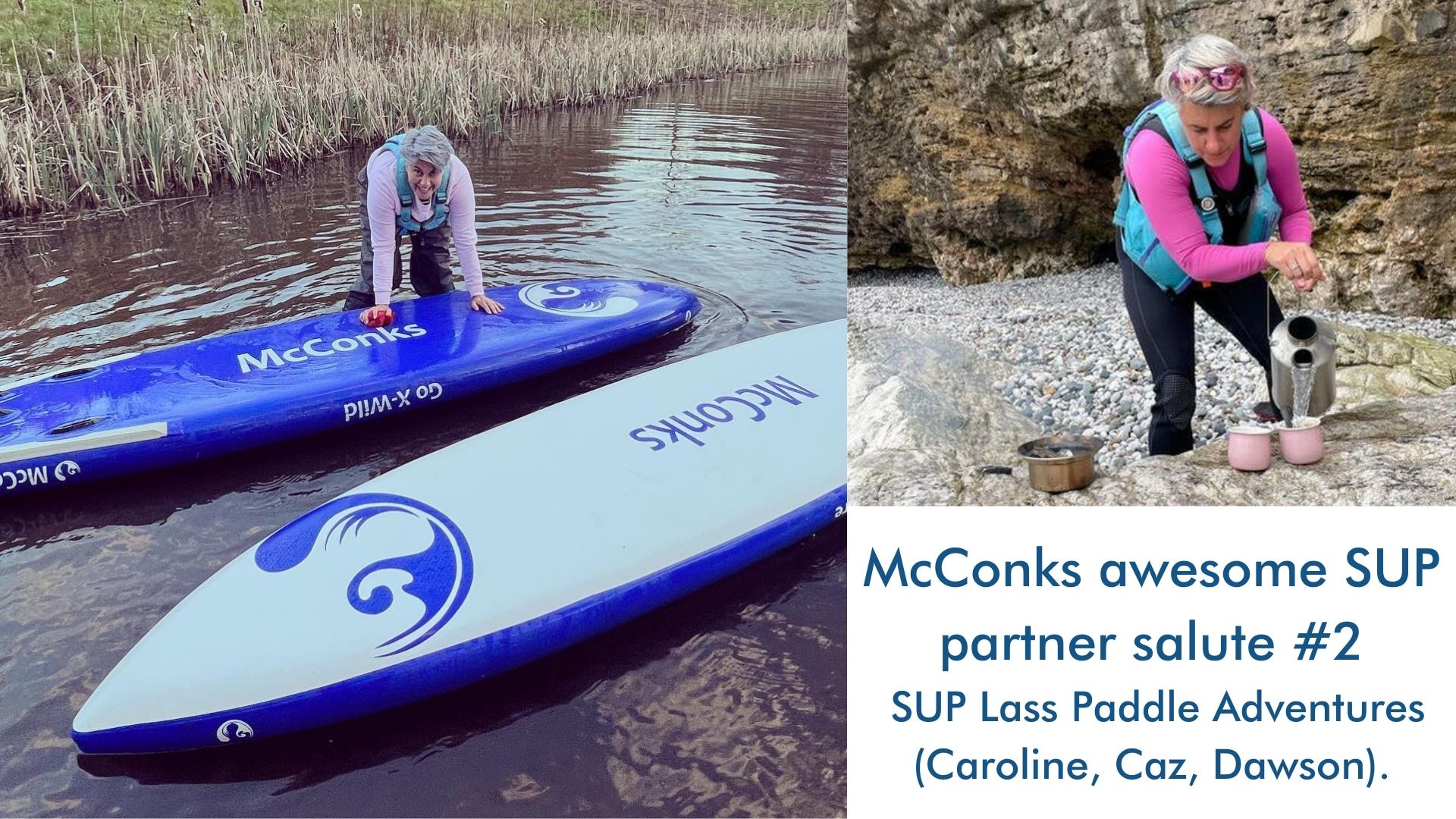 You are currently viewing McConks awesome SUP partner salute #2 SUP Lass Paddle Adventures (Caroline, Caz, Dawson).