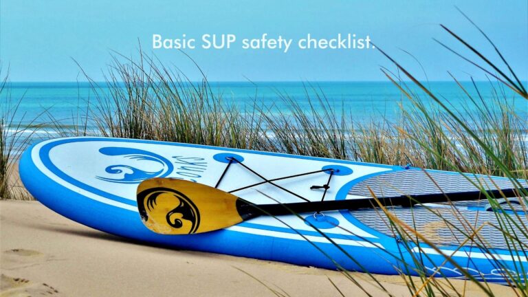 Read more about the article Basic SUP safety checklist.