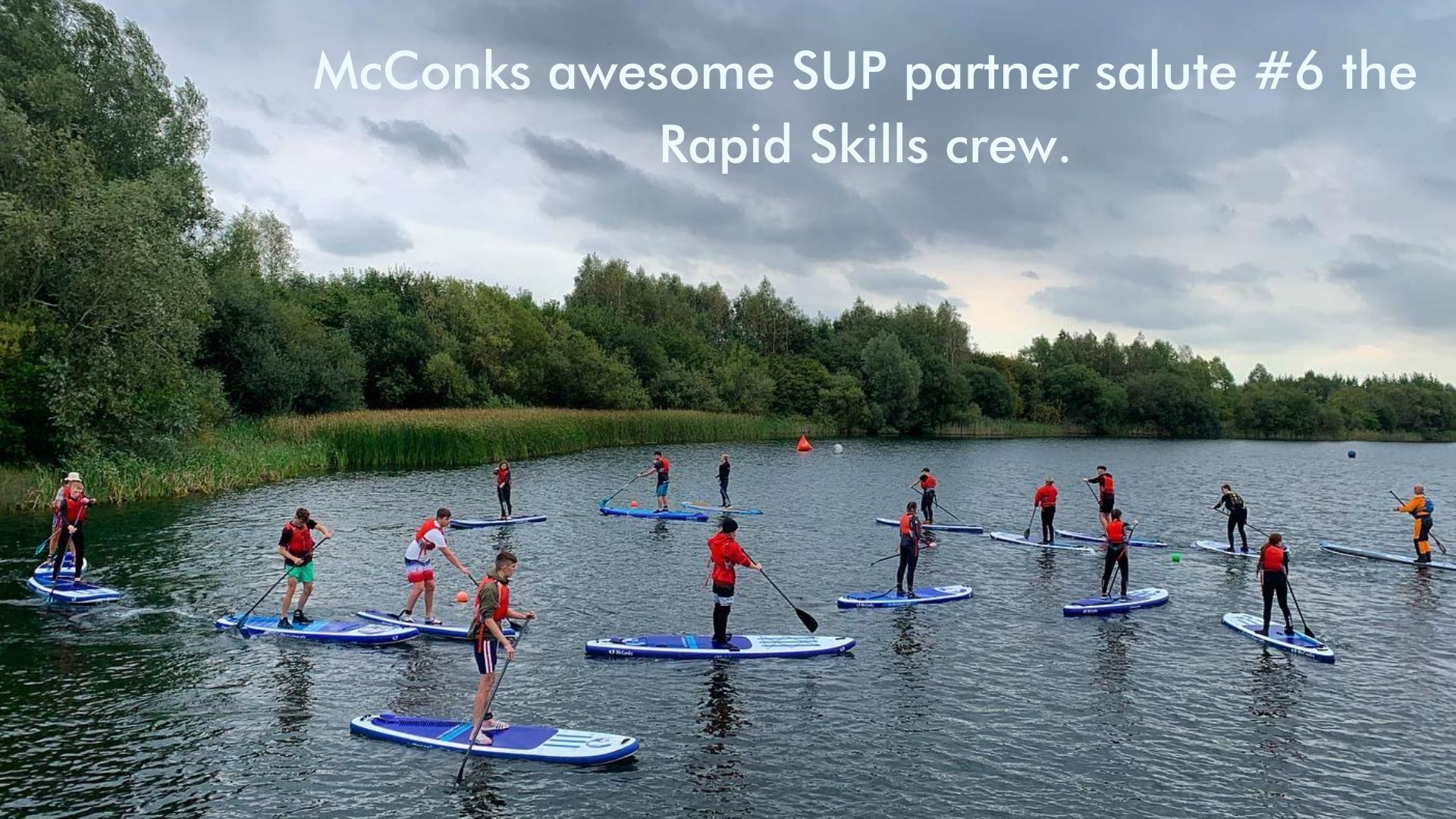 Read more about the article McConks awesome SUP partner salute #6 the Rapid Skills crew.