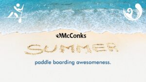 Read more about the article McConks summer paddle boarding awesomeness (video).